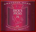 Dick's Picks Volume 25: New Haven, CT & Springfield, MA